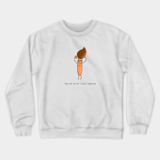 funny paintbrush Crewneck Sweatshirt